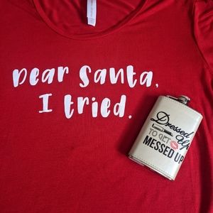 L Red Baby T Tee Shirt Funny Dear Santa I Tried Flask Dressed Up Get Messed Up
